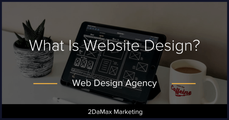 What Is Website Design?