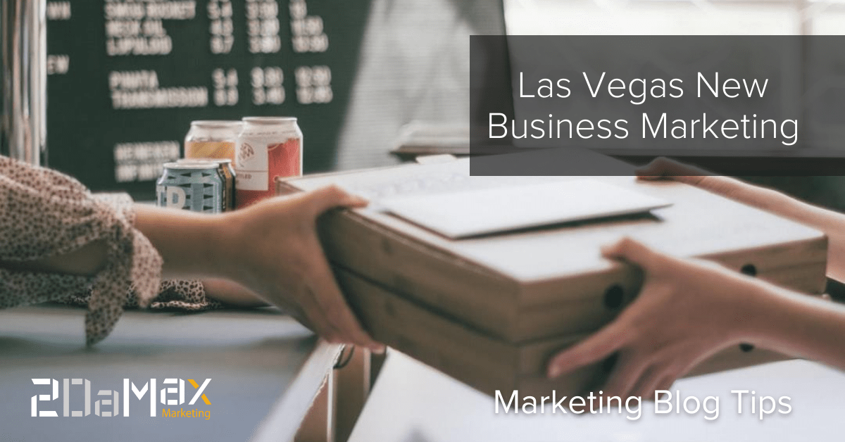 Las Vegas New Business Marketing 2DaMax Marketing LLC