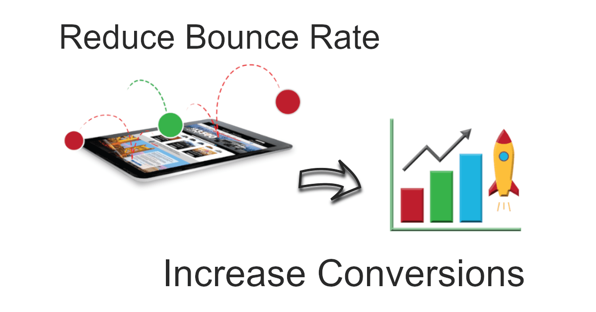 Reduce Bounce Rate Increase Conversions