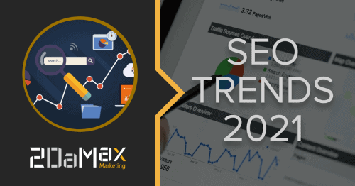 18 SEO Trends To Look For in 2021 8 18 SEO Trends To Look For in 2021