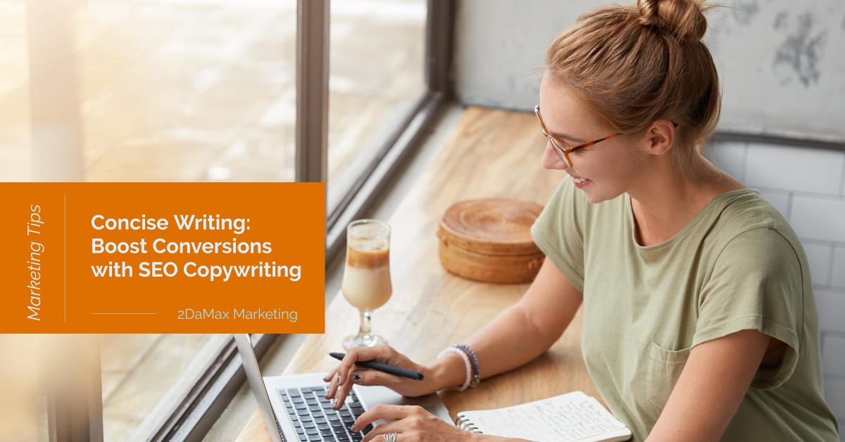 Concise Writing Boost Conversions with SEO Copywriting